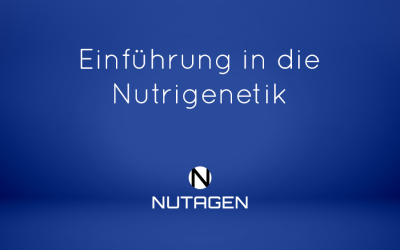 Einführung in die Nutrigenetik